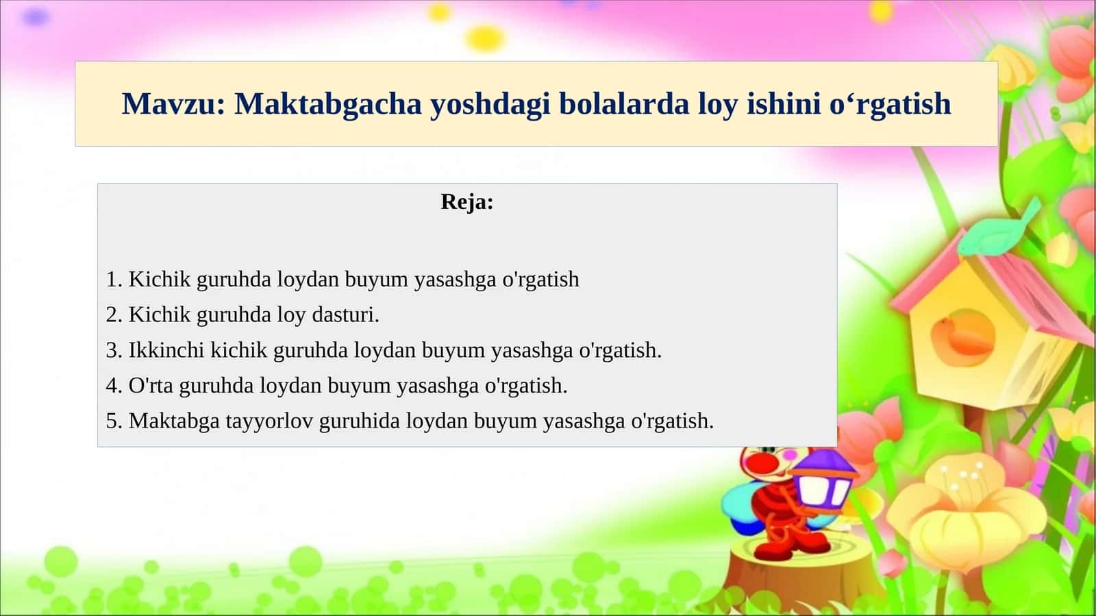 Maktabgacha yoshdagi bolalarda loy ishini o'rgatish 1
