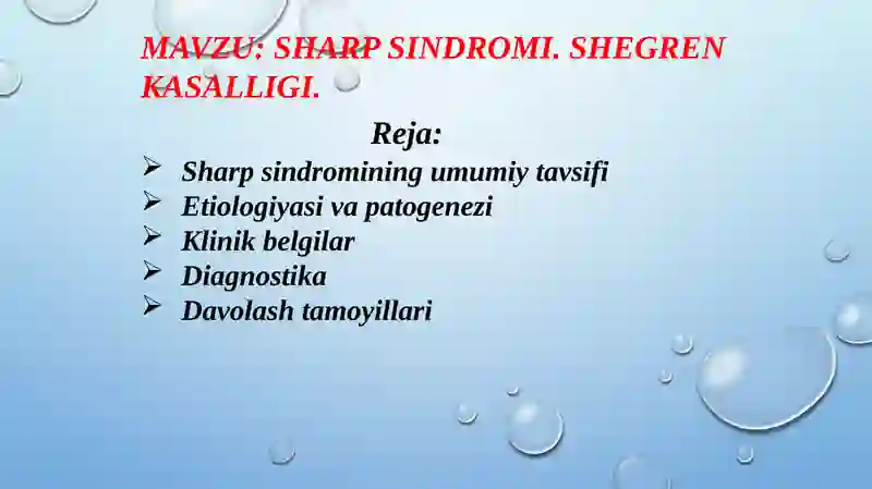 SHARP SINDROMI. SHEGREN KASALLIGI.