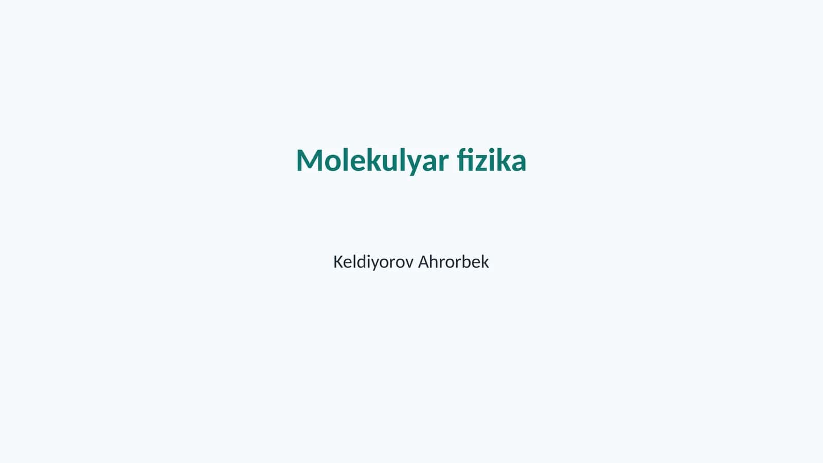 Molekulyar fizika 1