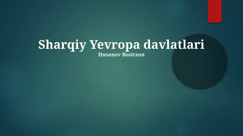 Sharqiy Yevropa davlatlari 1