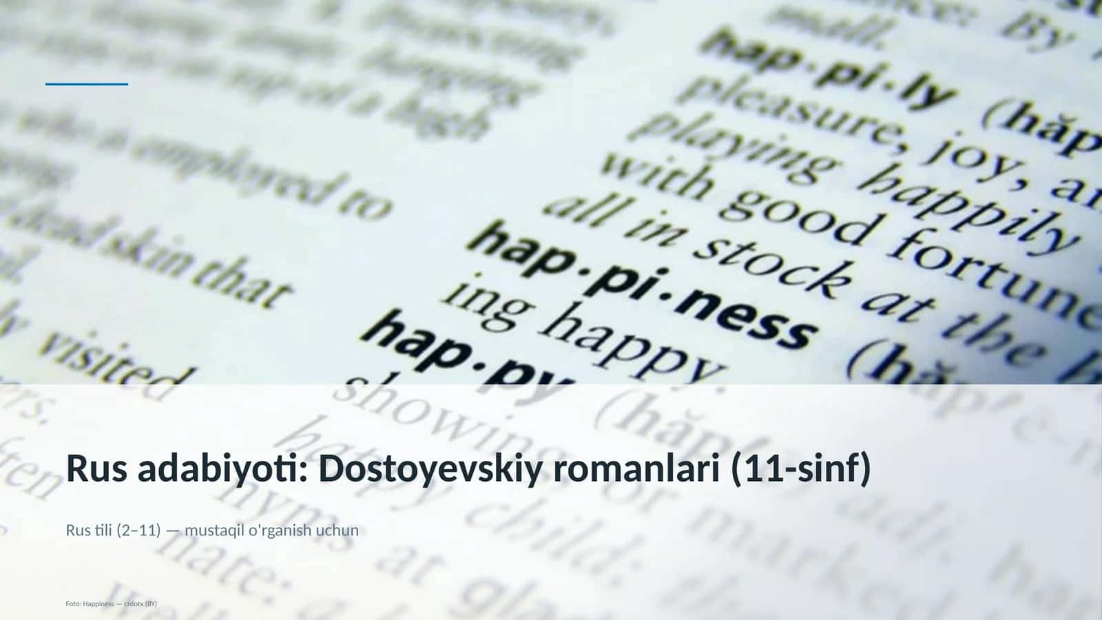 Rus adabiyoti: Dostoyevskiy romanlari (11-sinf) 1