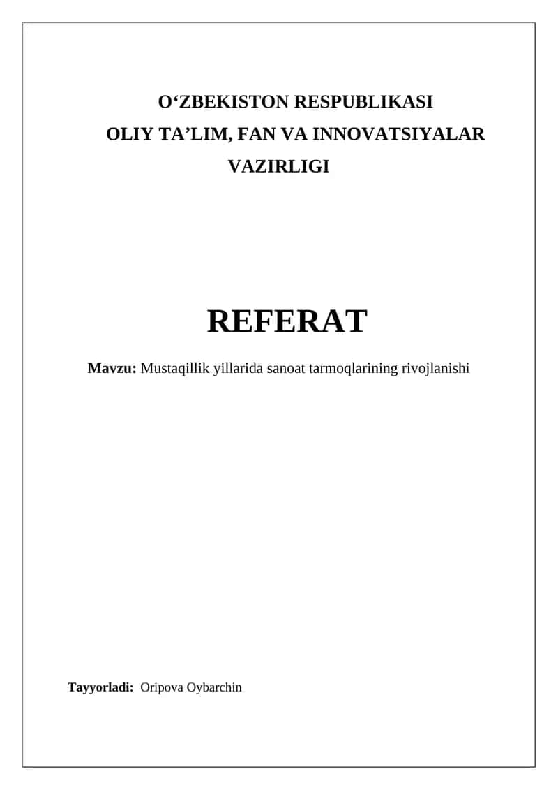 Mustaqillik yillarida sanoat tarmoqlarining rivojlanishi 1