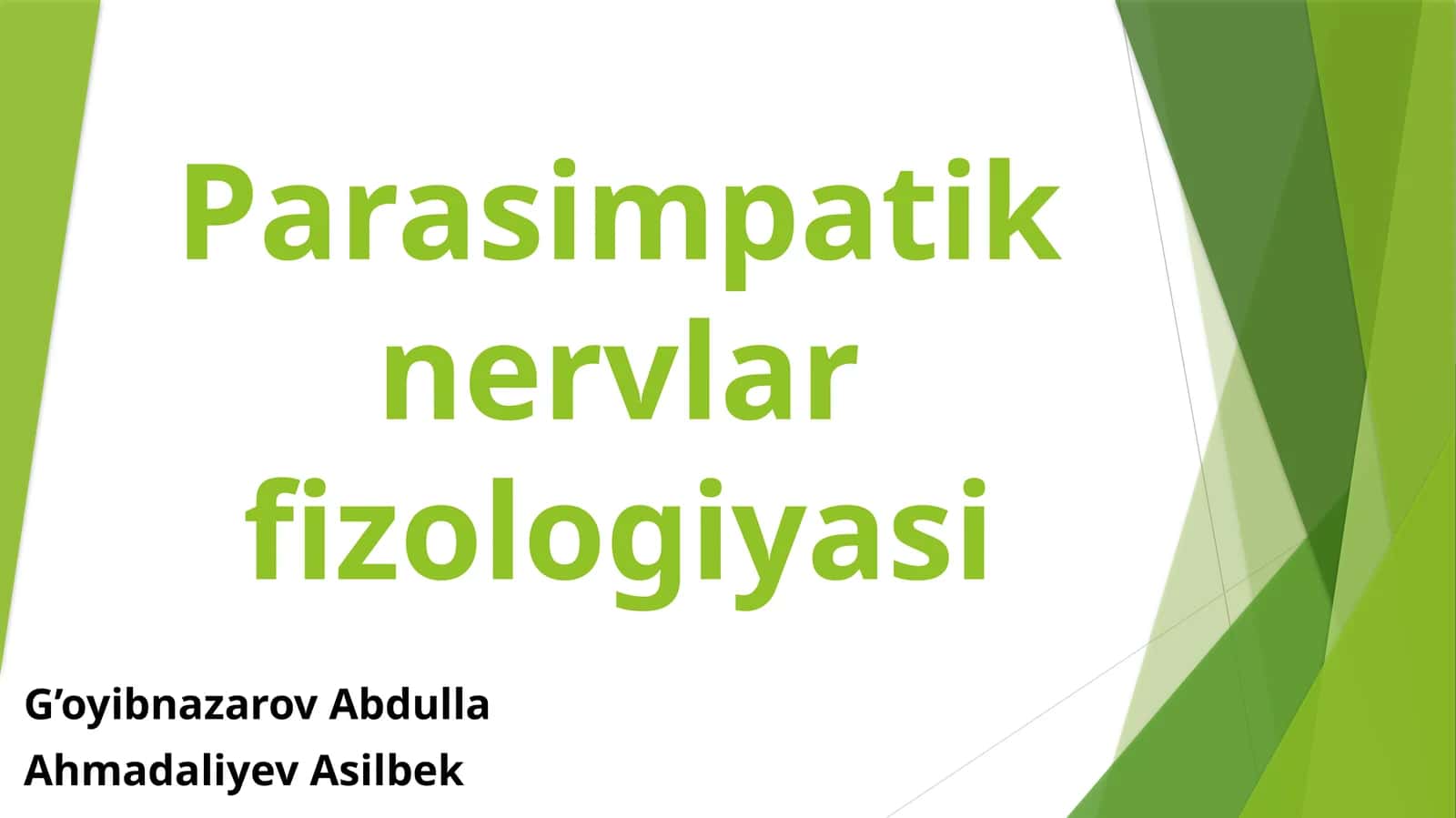Parasimpatik nervlar fizologiyasi 1