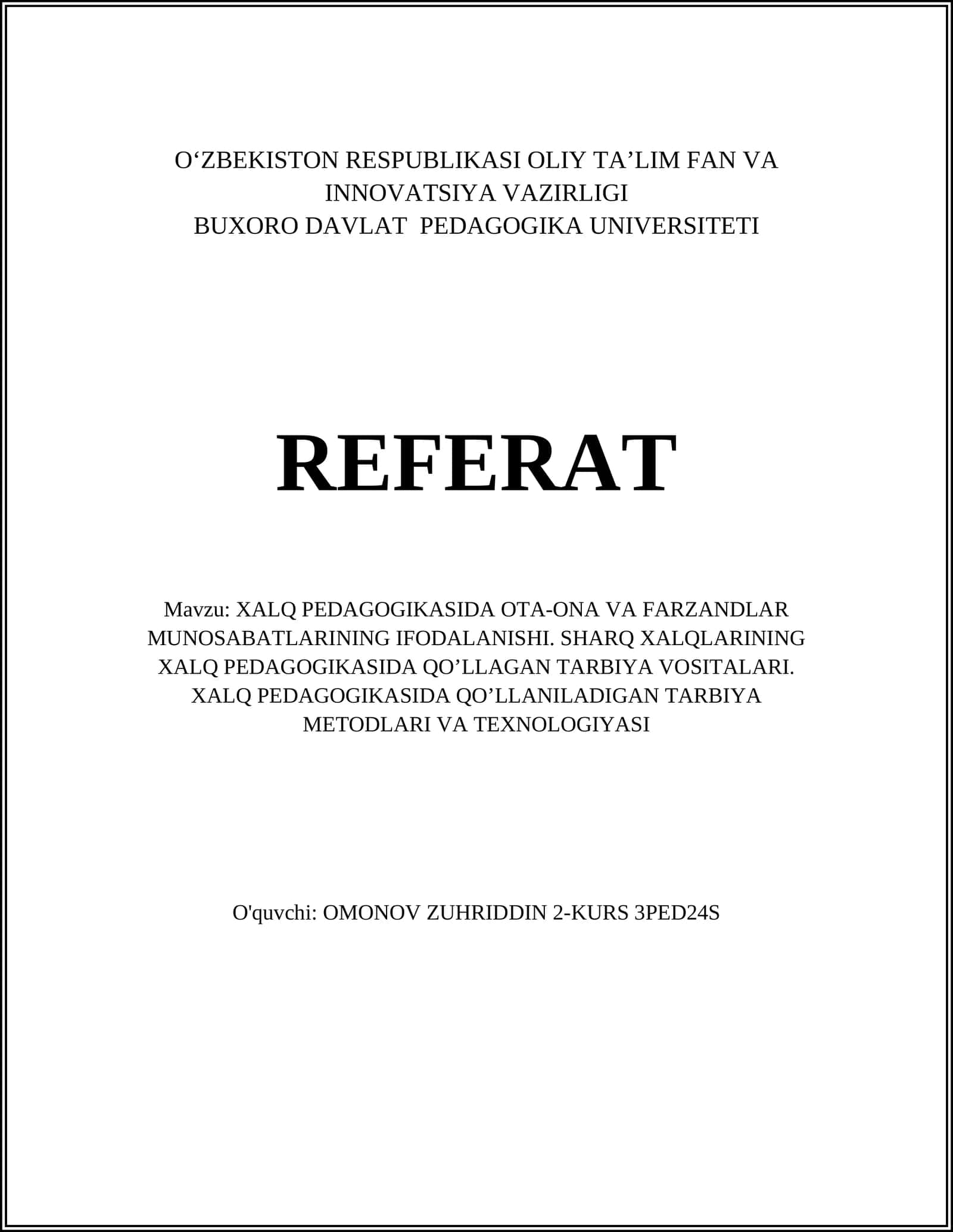XALQ PЕDАGОGIKАSIDА ОTА-ОNА VА FАRZАNDLАR MUNОSАBАTLАRINING IFОDАLАNISHI 1