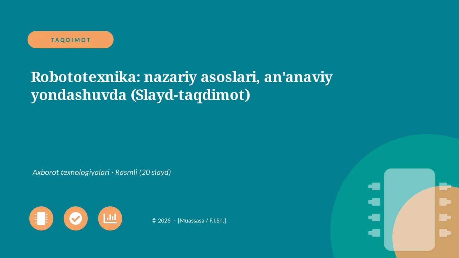 Robototexnika: nazariy asoslari, an'anaviy yondashuvda (Slayd-taqdimot) 1