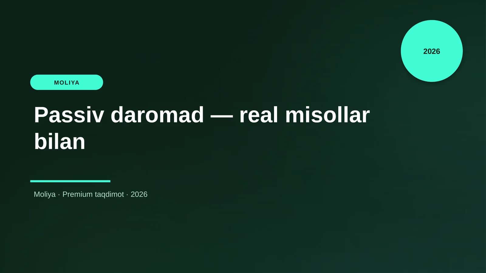 Passiv daromad — real misollar bilan 1