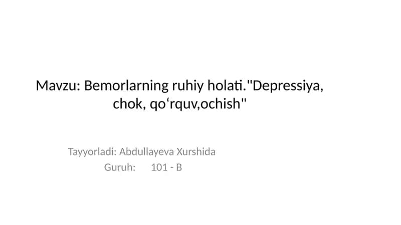 Bemorlarning ruhiy holati 1