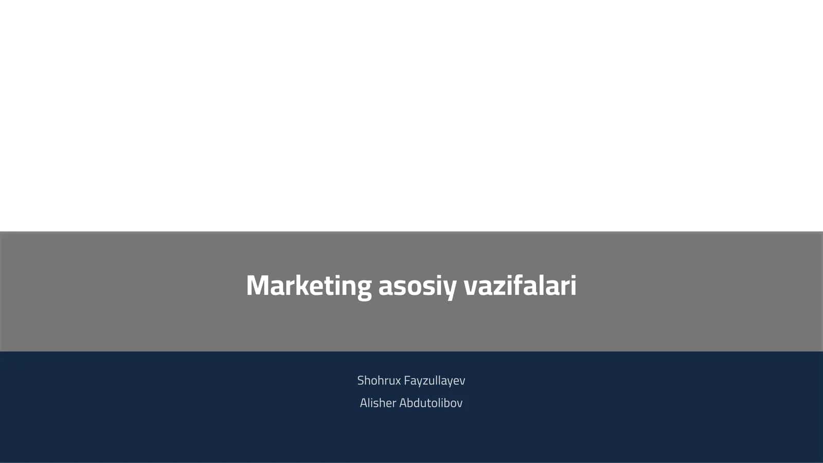 Marketing asosiy vazifalari 1