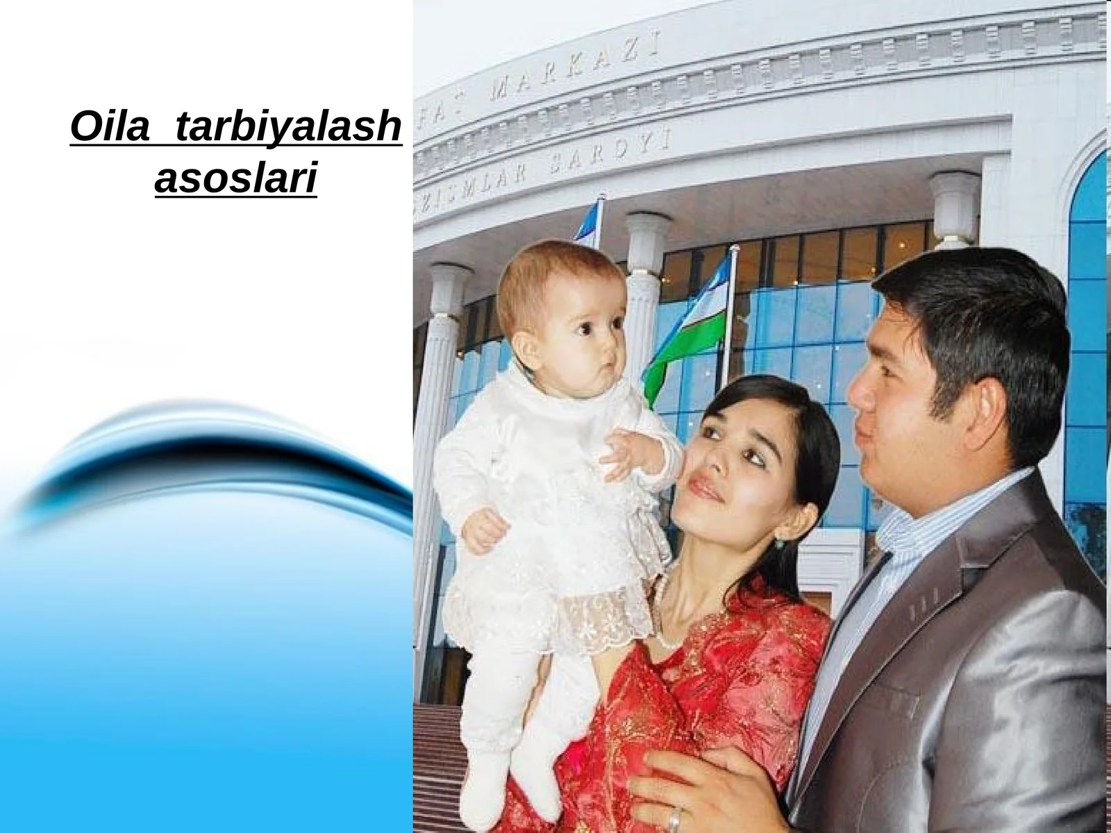 Oila tarbiyalash asoslari 1