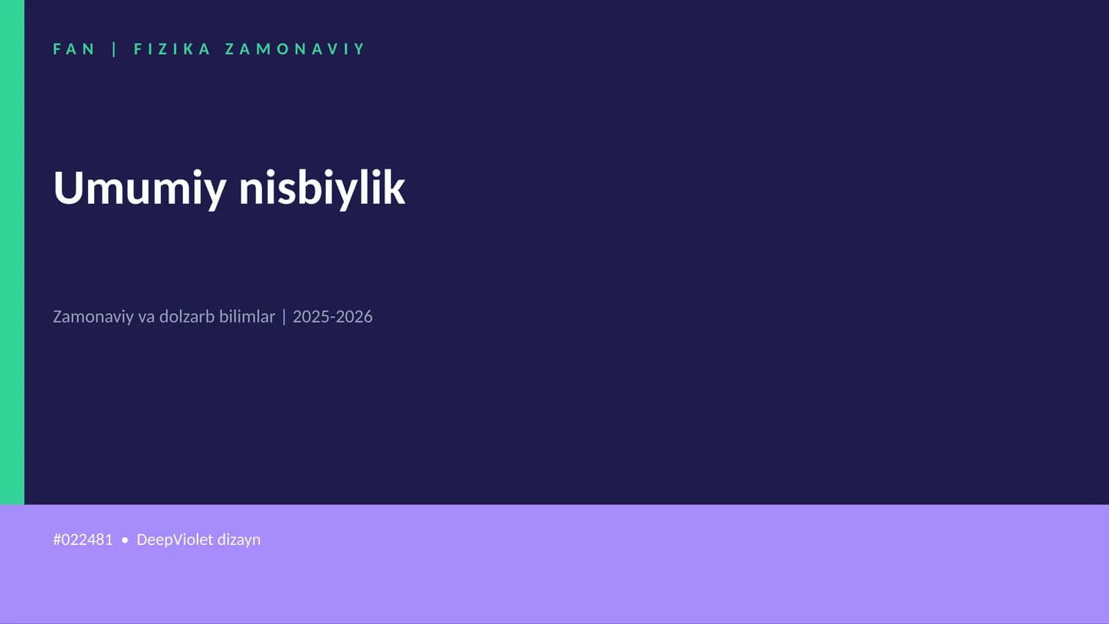FAN | FIZIKA ZAMONAVIY 1