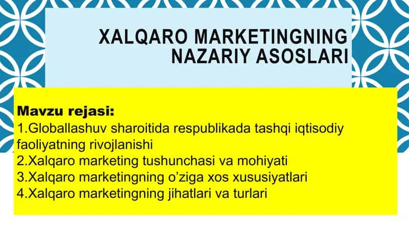 Xalqaro marketingning nazariy asoslari 1