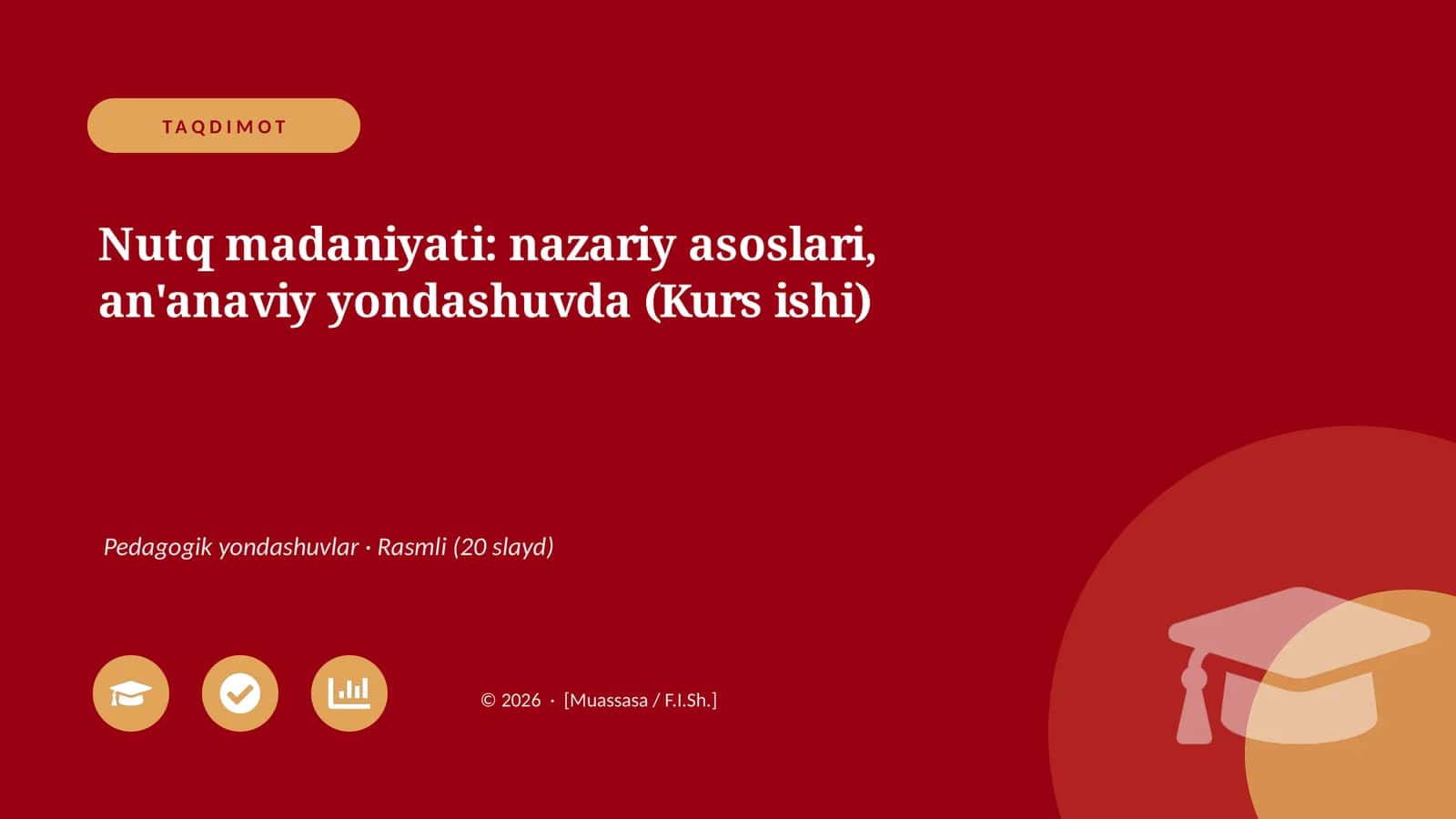 Nutq madaniyati: nazariy asoslari, an'anaviy yondashuvda (Kurs ishi) 1