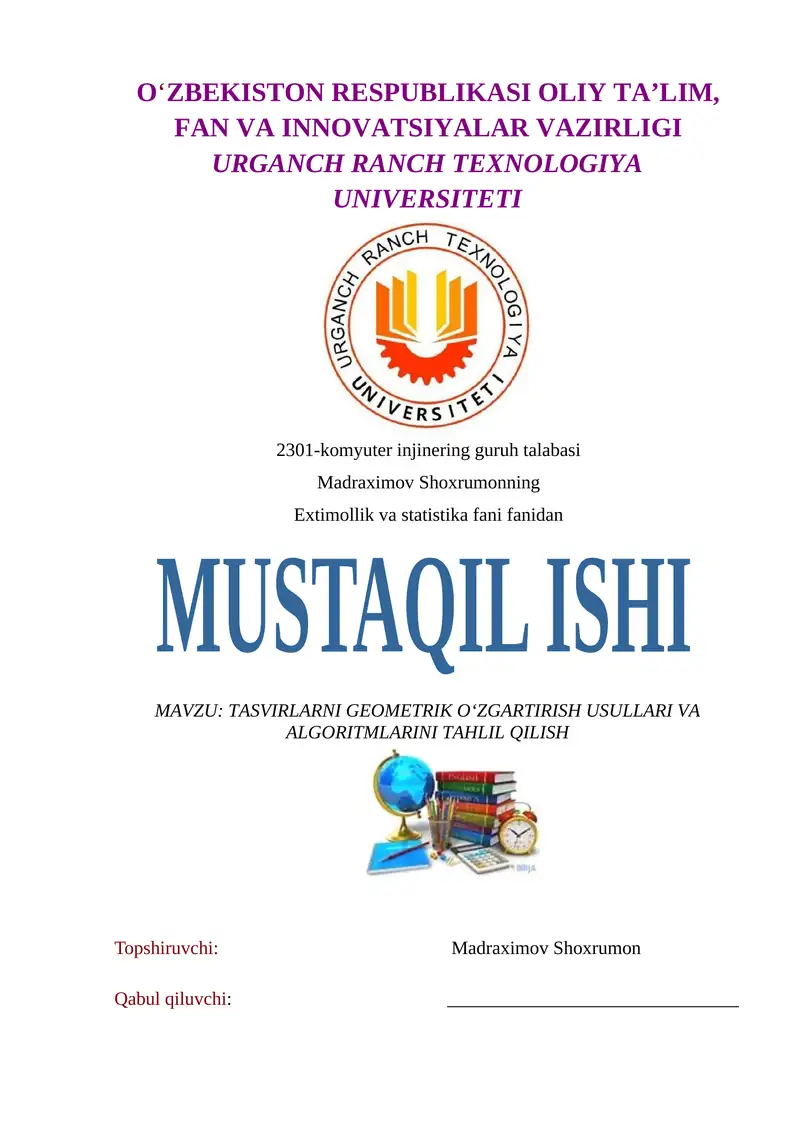 TASVIRLARNI GEOMETRIK O‘ZGARTIRISH USULLARI VA ALGORITMLARINI TAHLIL QILISH 1