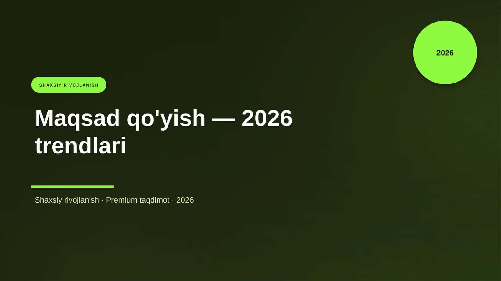 Maqsad qo'yish — 2026 trendlari 1