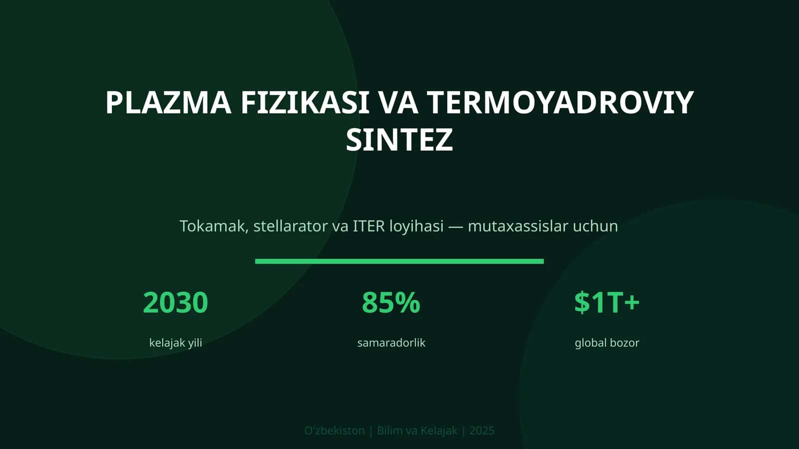 PLAZMA FIZIKASI VA TERMOYADROVIY SINTEZ 1