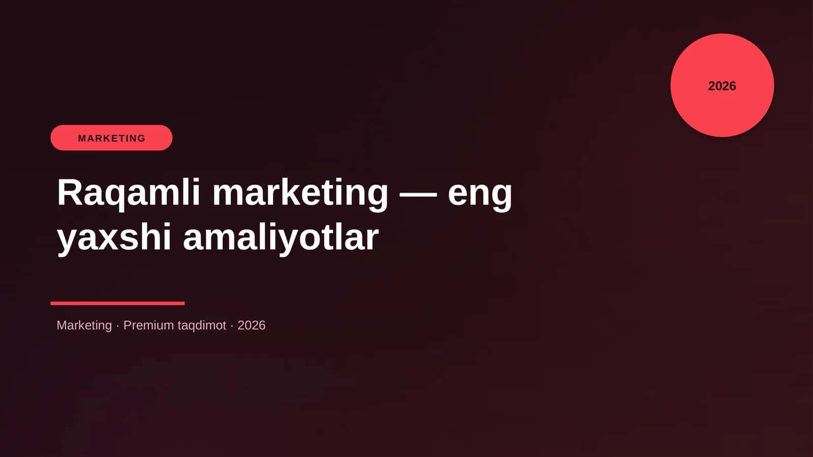 Raqamli marketing — eng yaxshi amaliyotlar 1