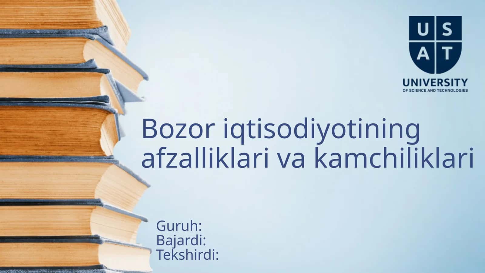 Bozoriqtisodiyotining afzalliklari va kamchiliklari 1