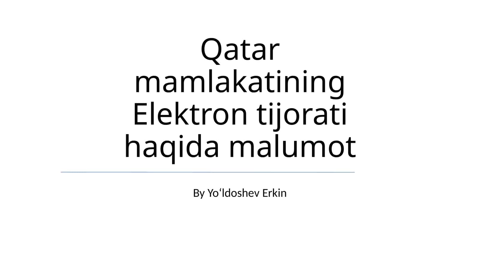 Qatar mamlakatining Elektron tijorati haqida malumot 1