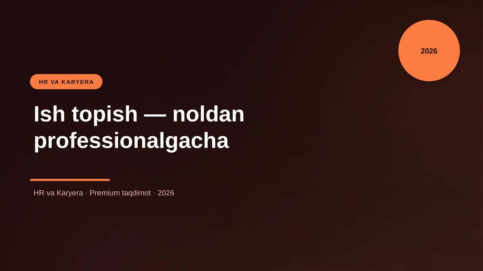 Ish topish — noldan professionalgacha 1
