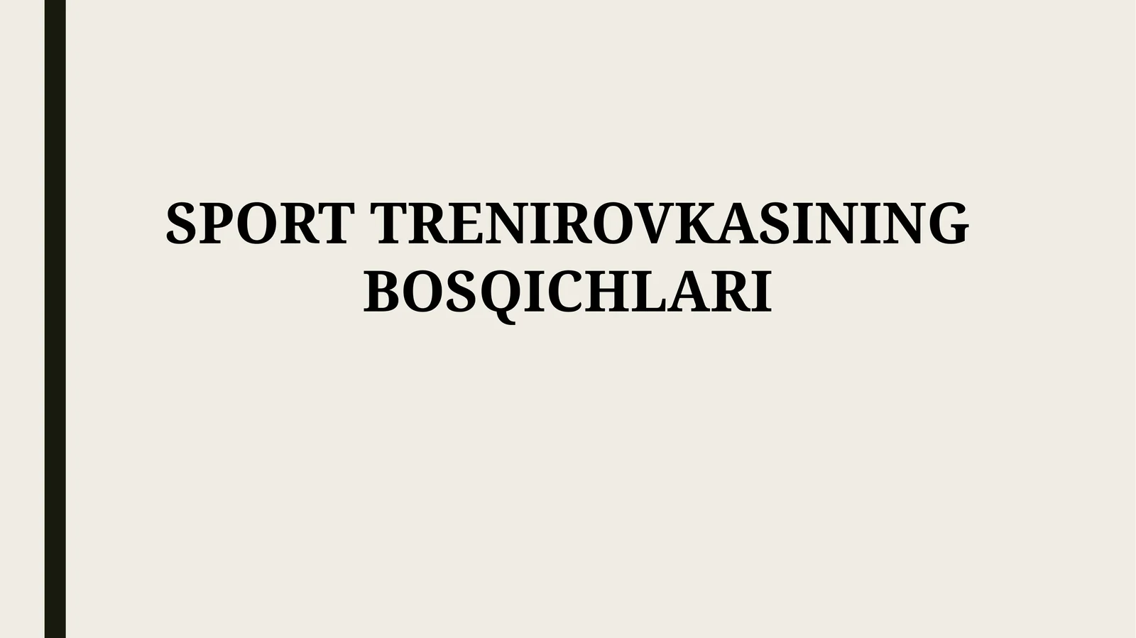 SPORT TRENIROVKASINING BOSQICHLARI 1