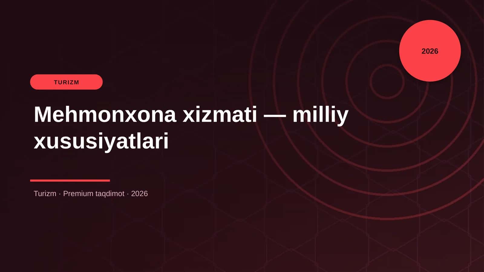 Mehmonxona xizmati — milliy xususiyatlari 1