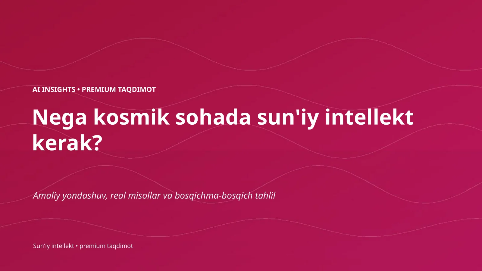 AI INSIGHTS • PREMIUM TAQDIMOT 1