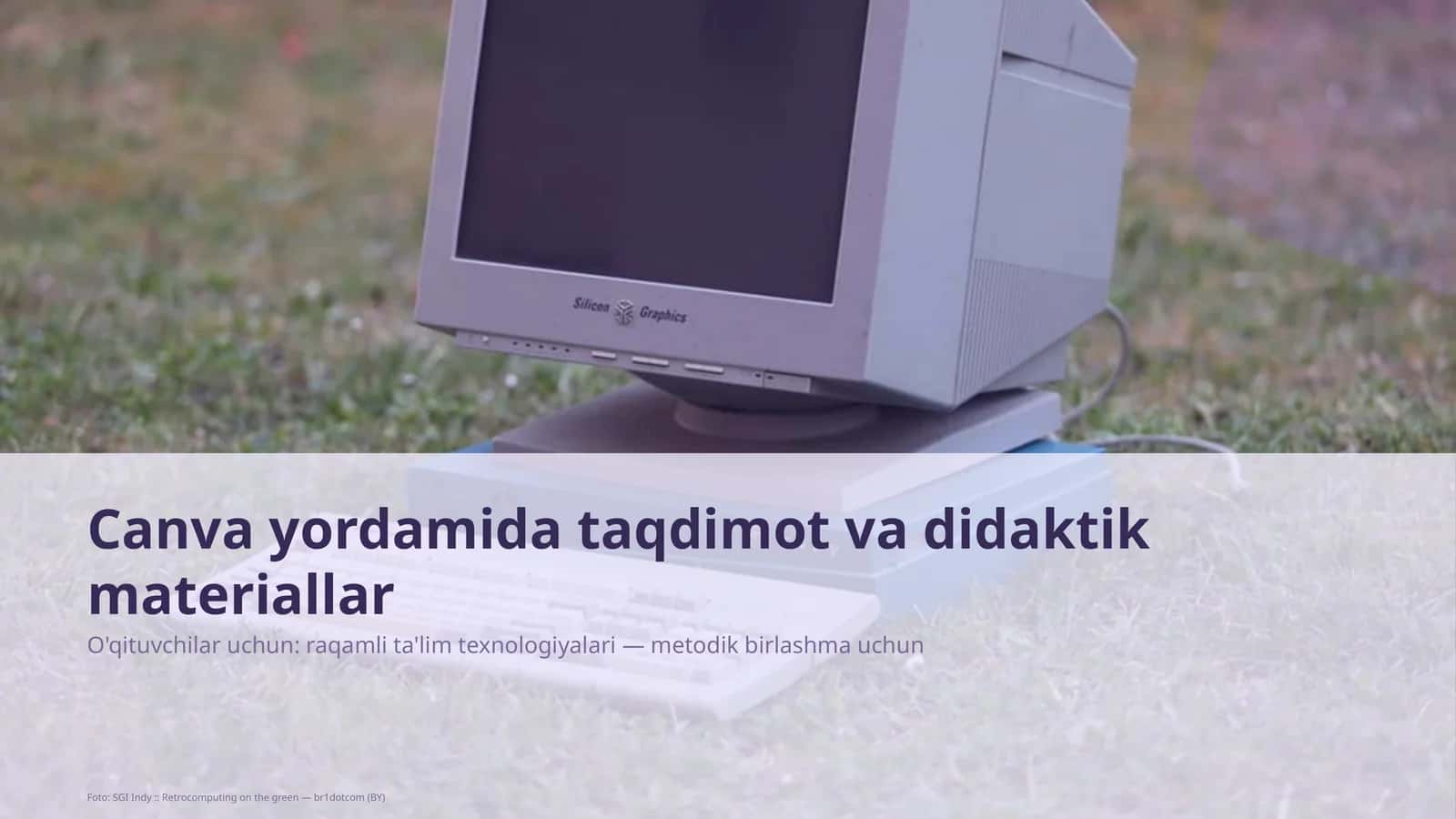Canva yordamida taqdimot va didaktik materiallar 1