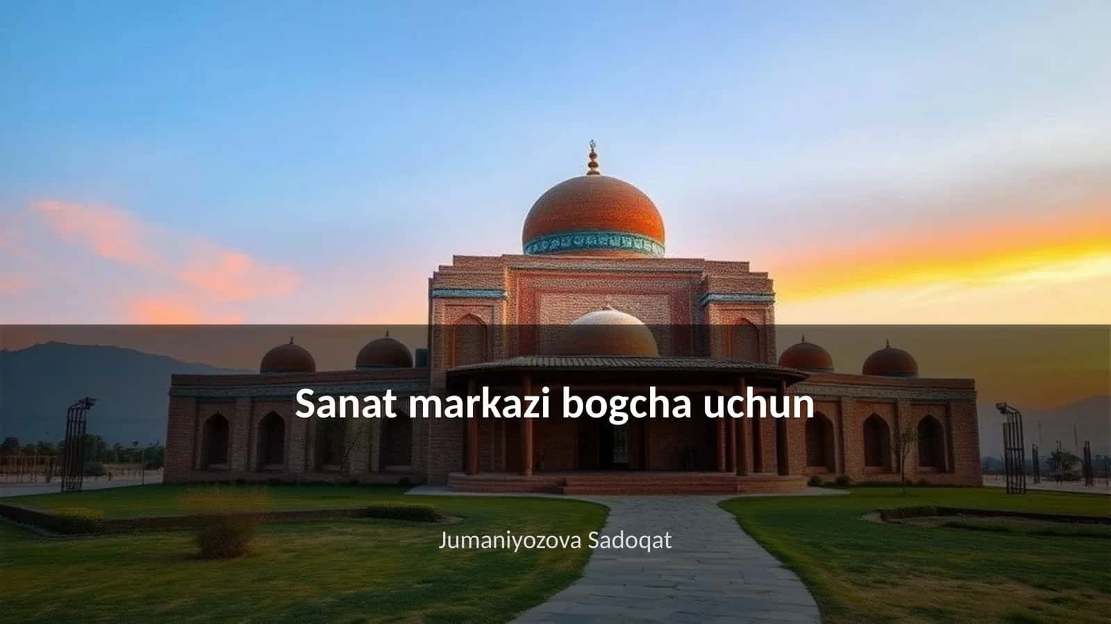 Sanat markazi bogcha uchun 1