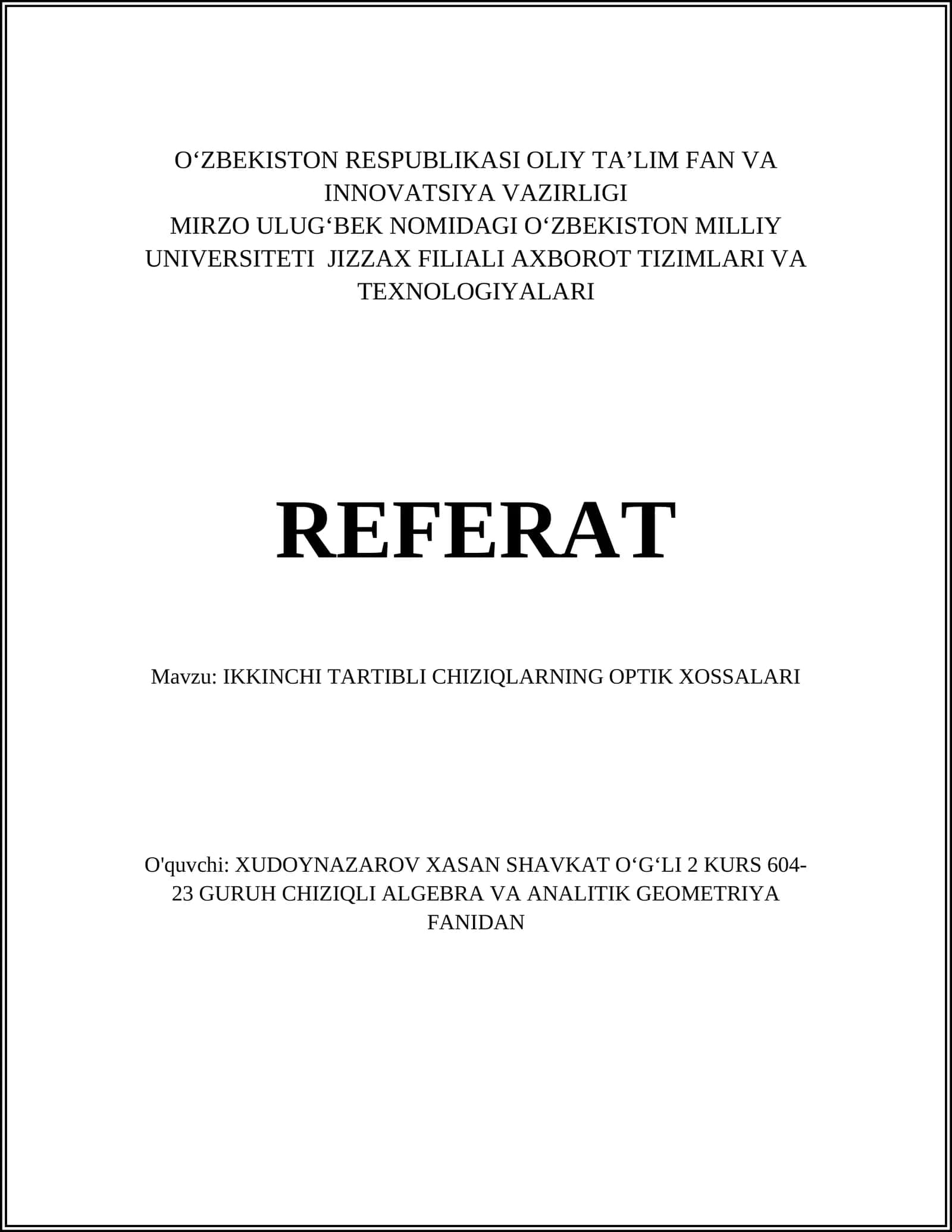 IKKINCHI TARTIBLI CHIZIQLARNING OPTIK XOSSALARI 1