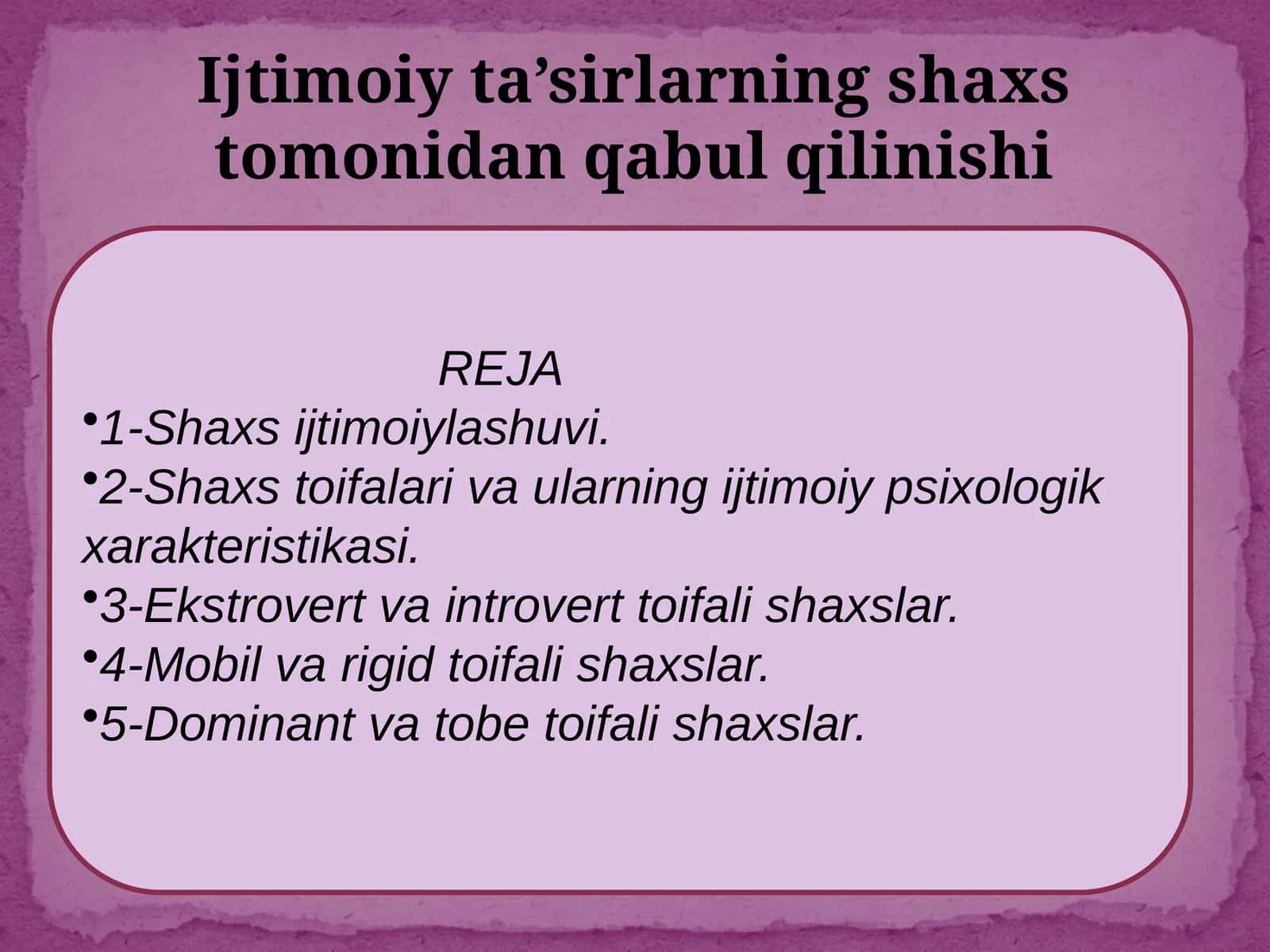 Ijtimoiy ta’sirlarning shaxs tomonidan qabul qilinishi 1