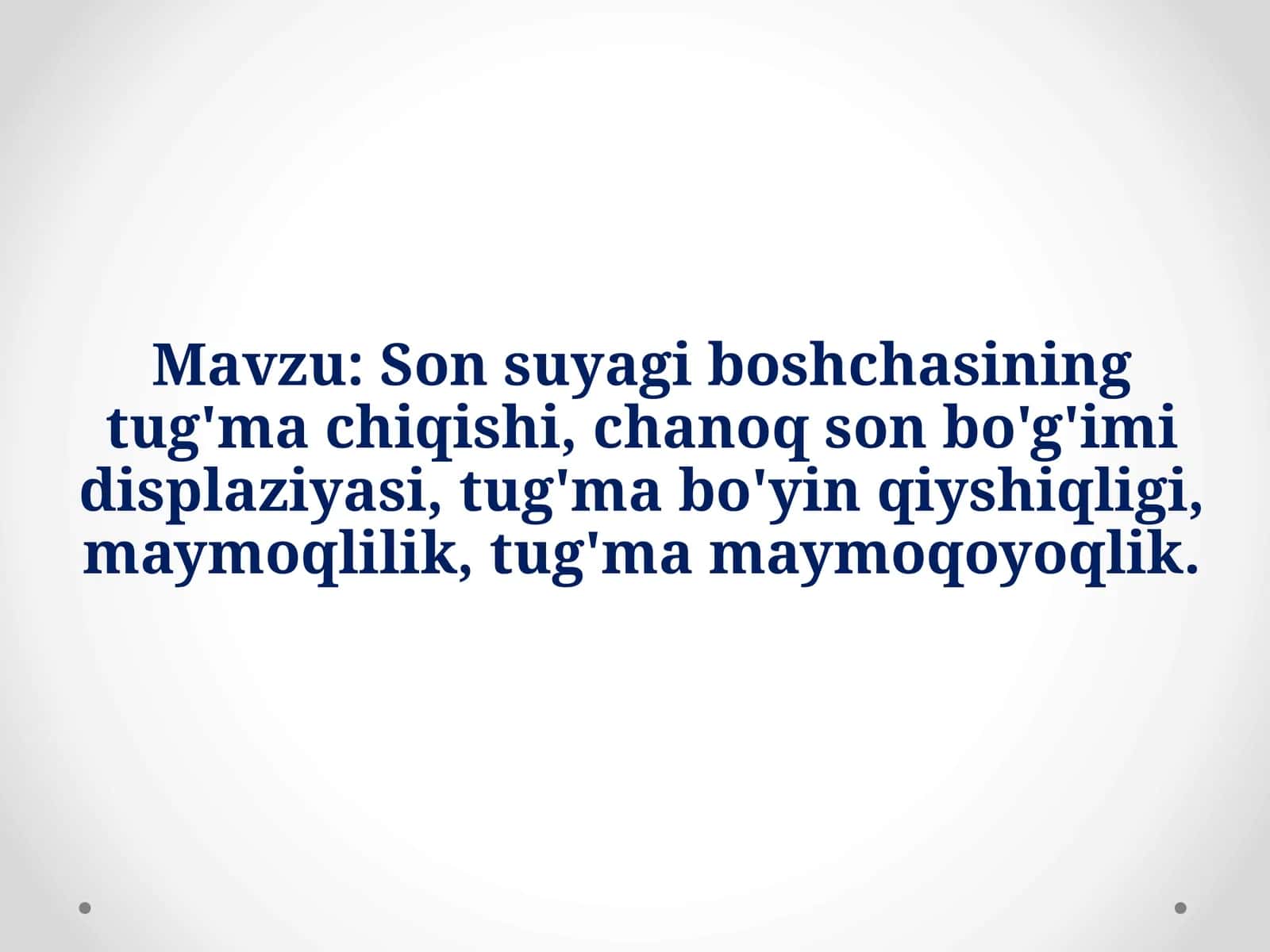Chanoq-son displaziyasi 1