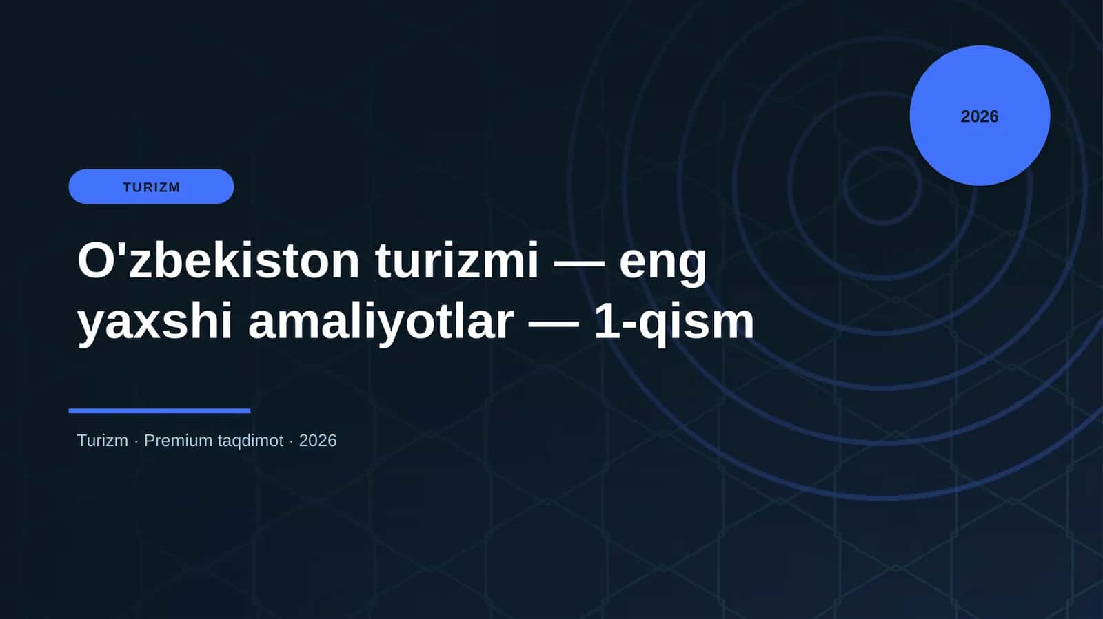 O'zbekiston turizmi — eng yaxshi amaliyotlar — 1-qism 1