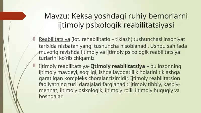 Keksa yoshdagi ruhiy bemorlarni ijtimoiy psixologik reabilitatsiyasi 1