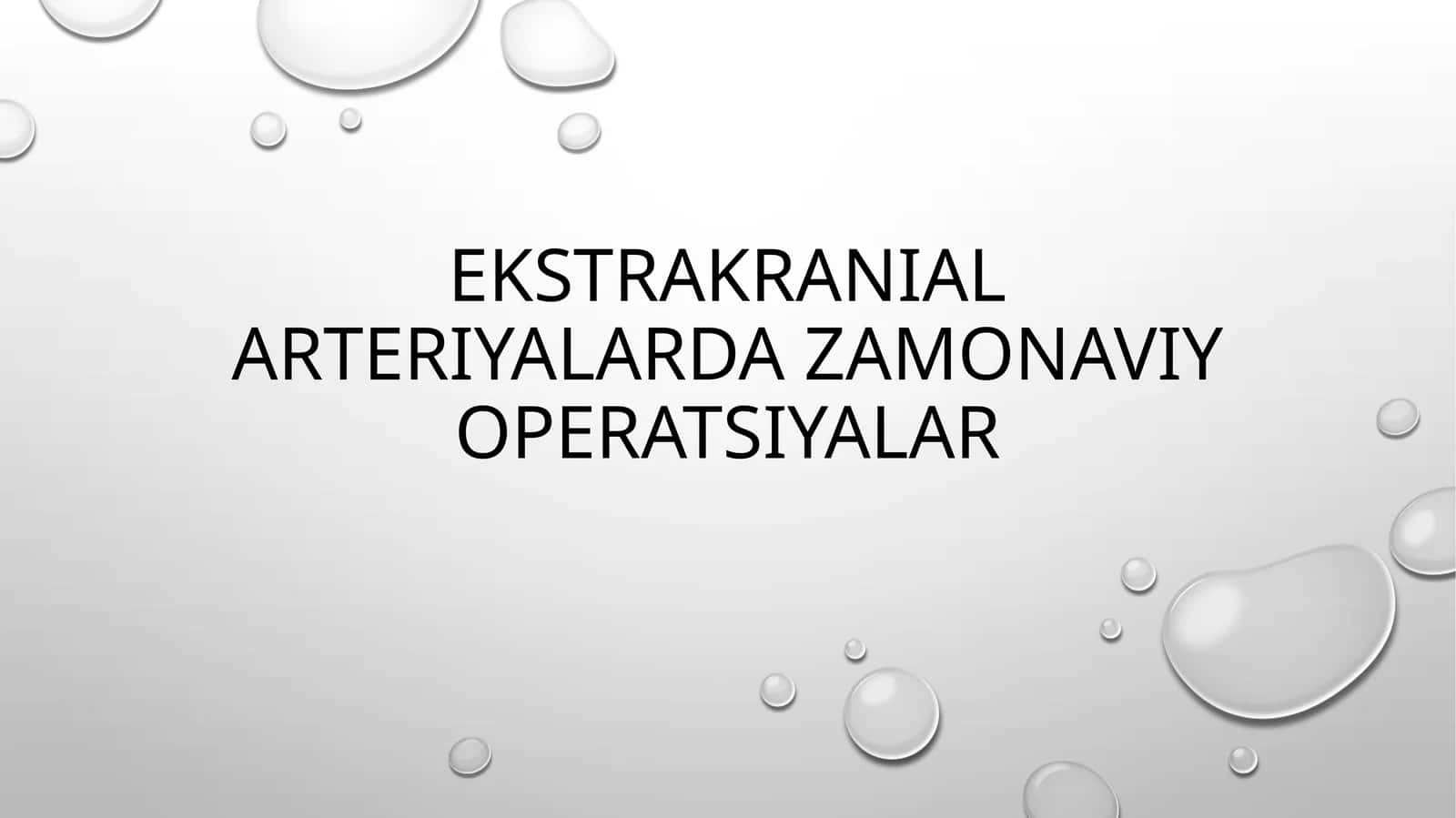 ekstrakranial arteriyalardagi zamonaviy operatsiyalar 1