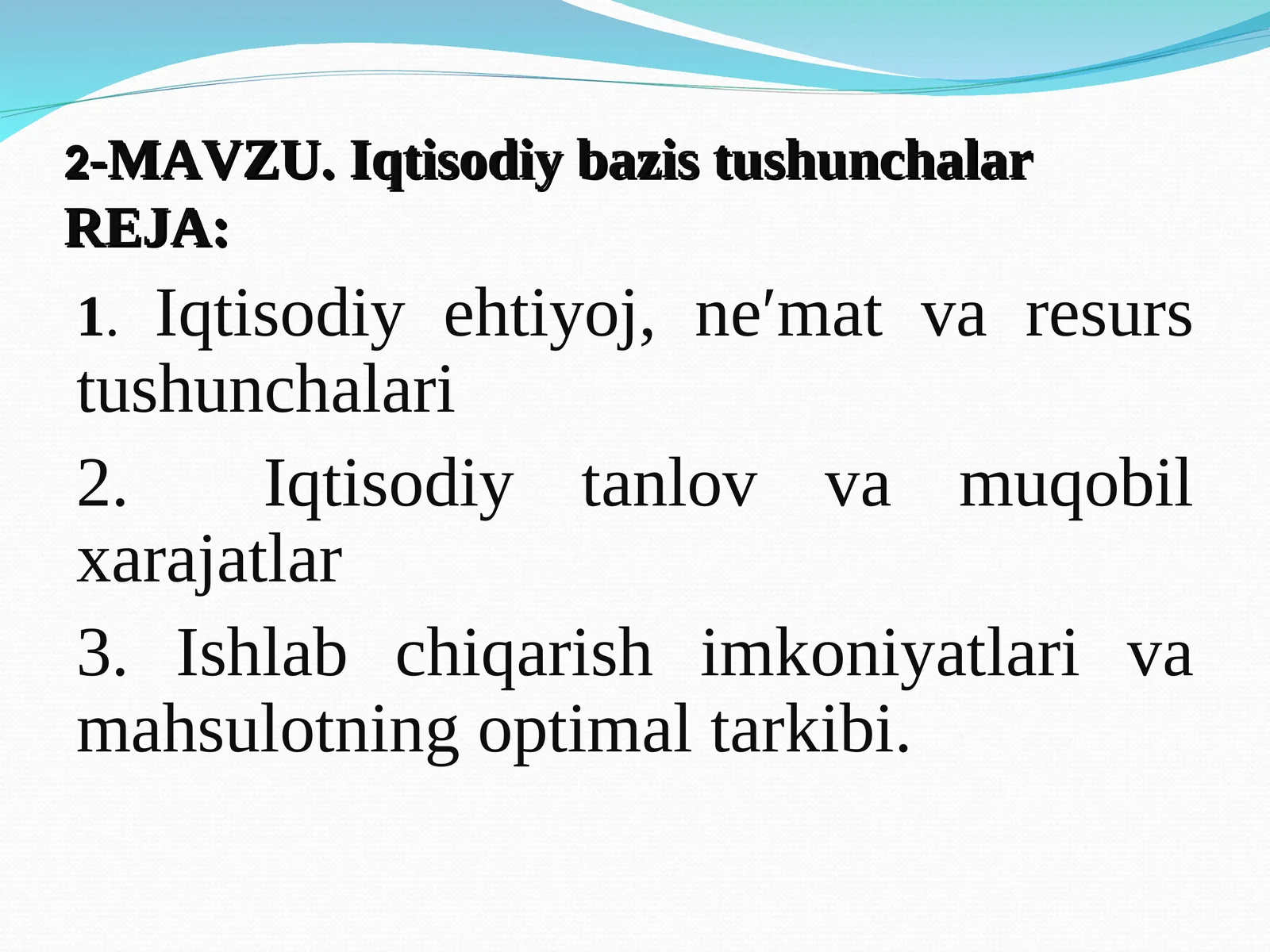 Iqtisodiy bazis tushunchalar 1