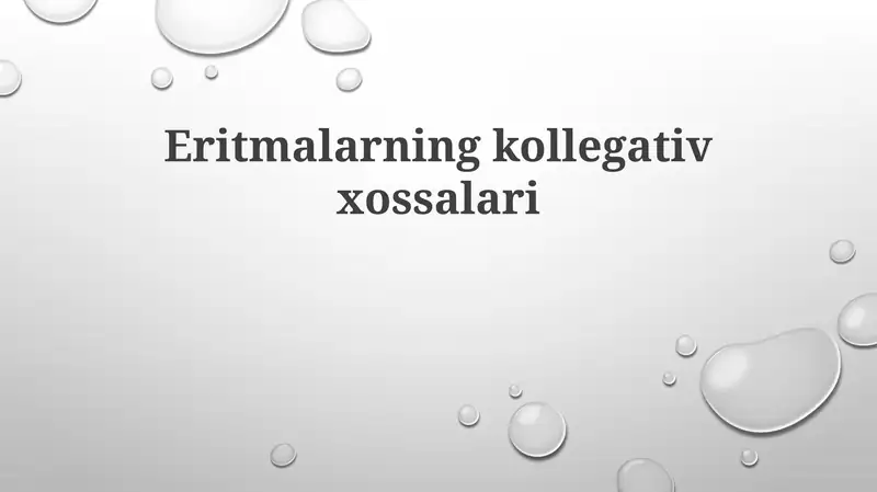 Eritmalarning kolligativ xossalari 1