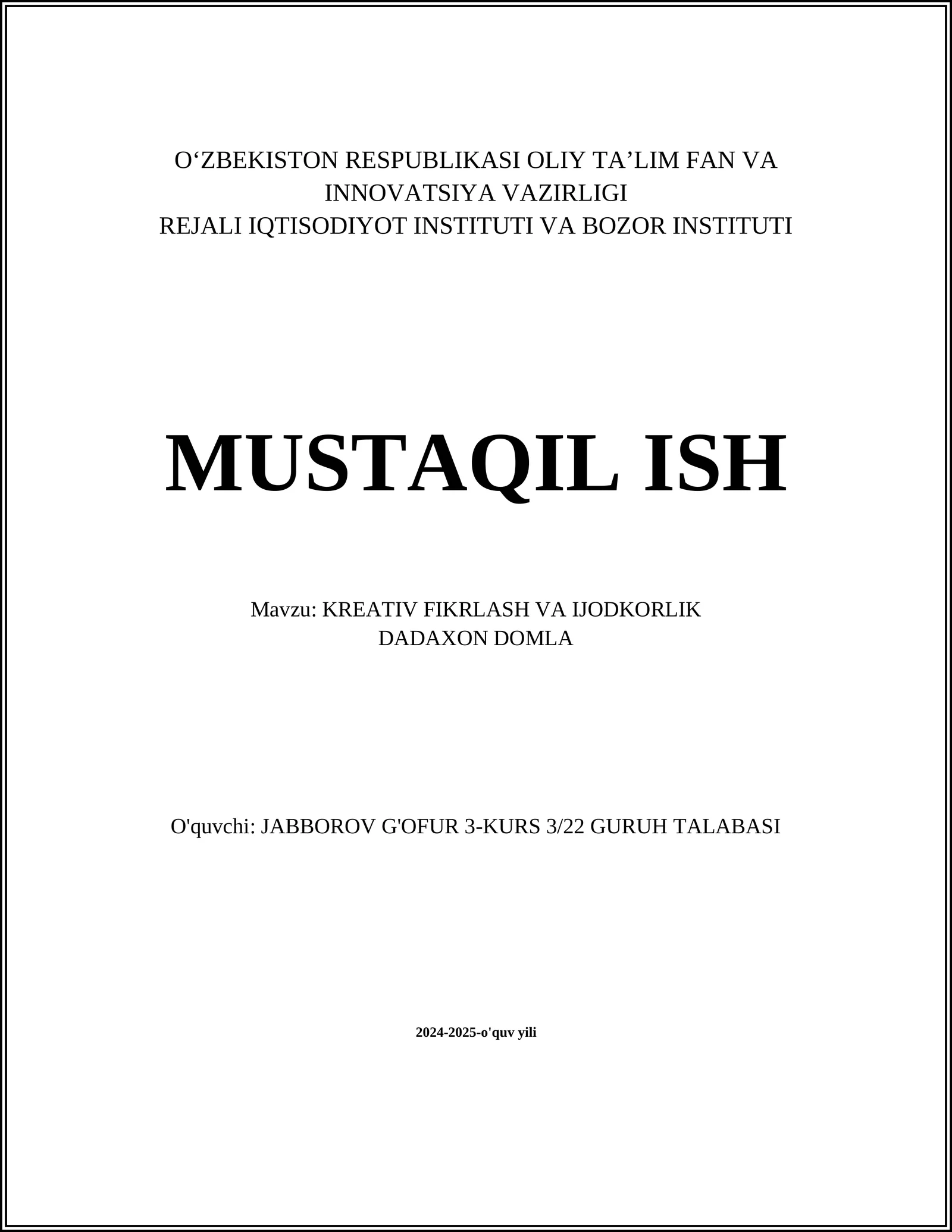 KREATIV FIKRLASH VA IJODKORLIK DADAXON DOMLA 1