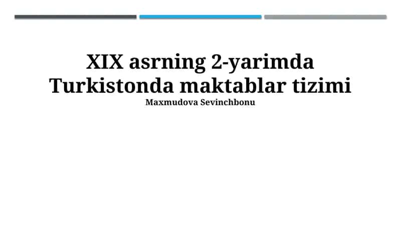 Turkistonda maktablar tizimi 1