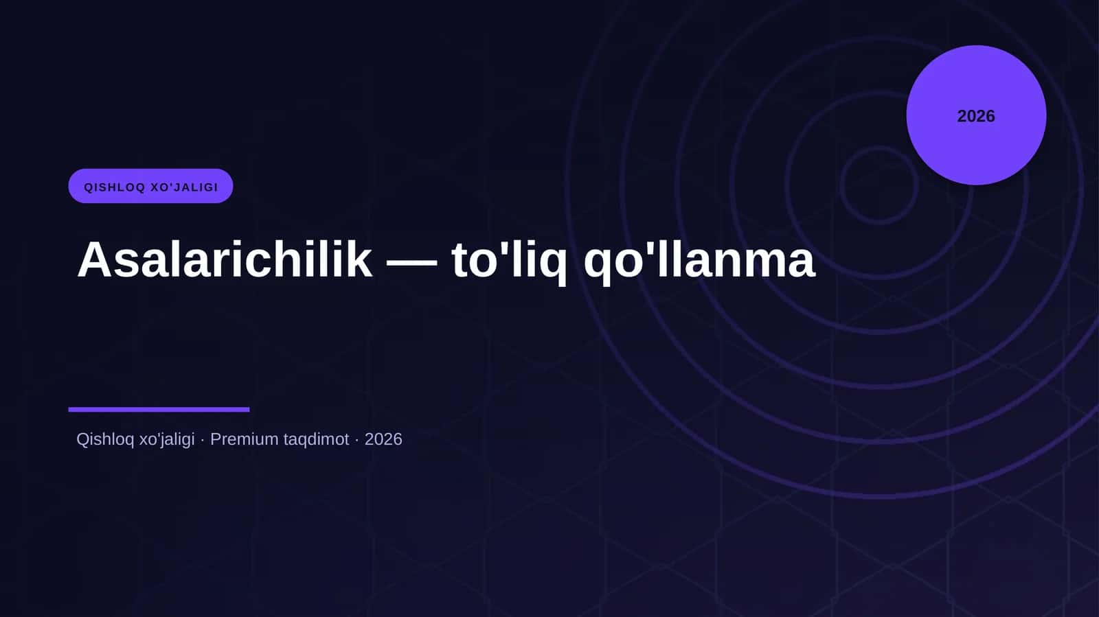 Asalarichilik — to'liq qo'llanma 1