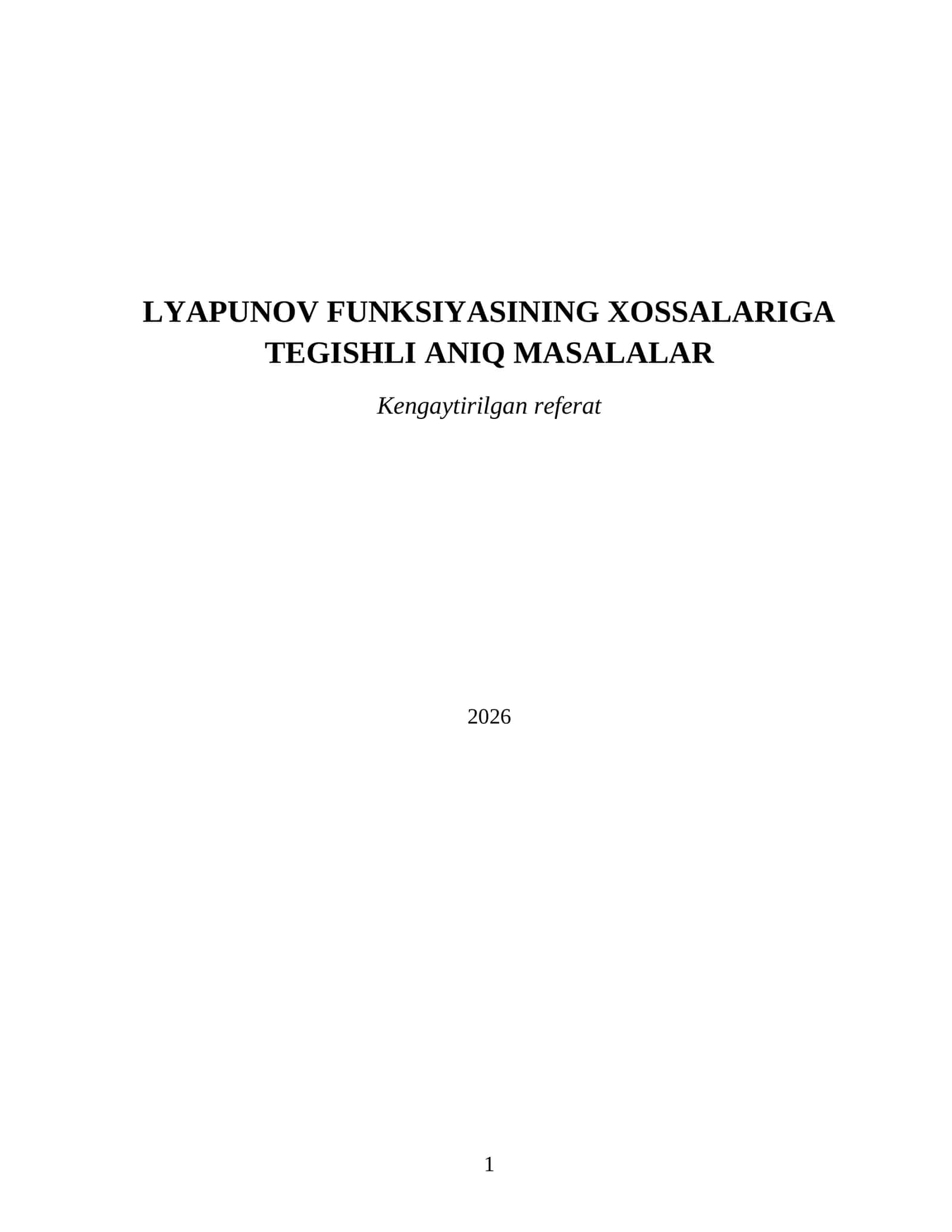 LYAPUNOV FUNKSIYASINING XOSSALARIGA TEGISHLI ANIQ MASALALAR 1