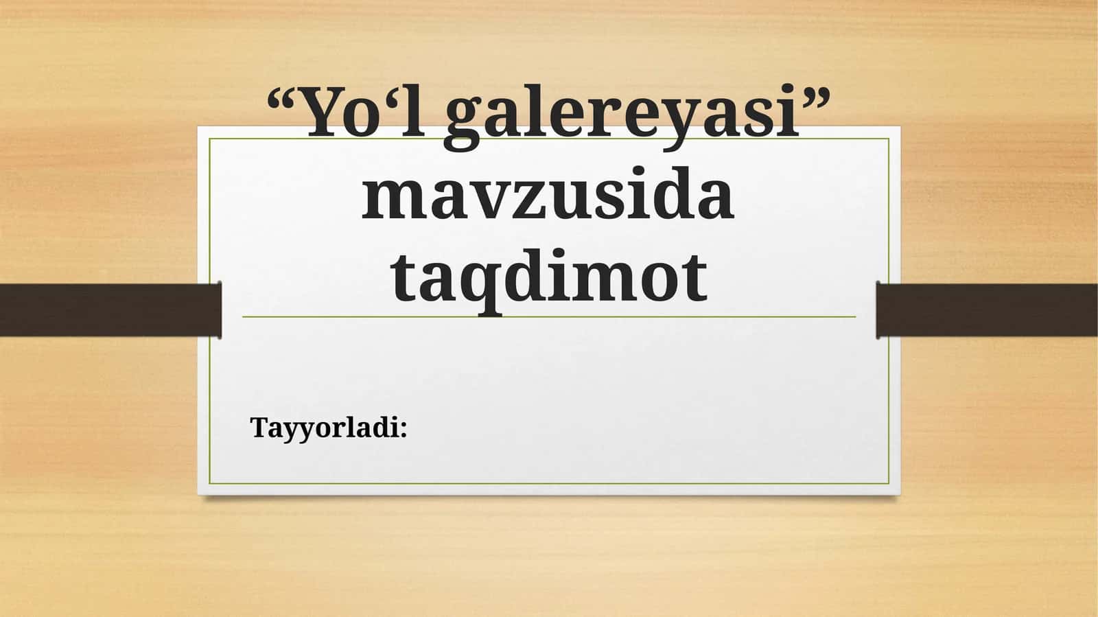 Yo‘l galereyasi 1