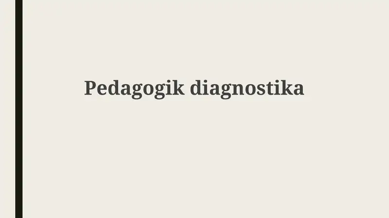 Pedagogik diagnostika 1