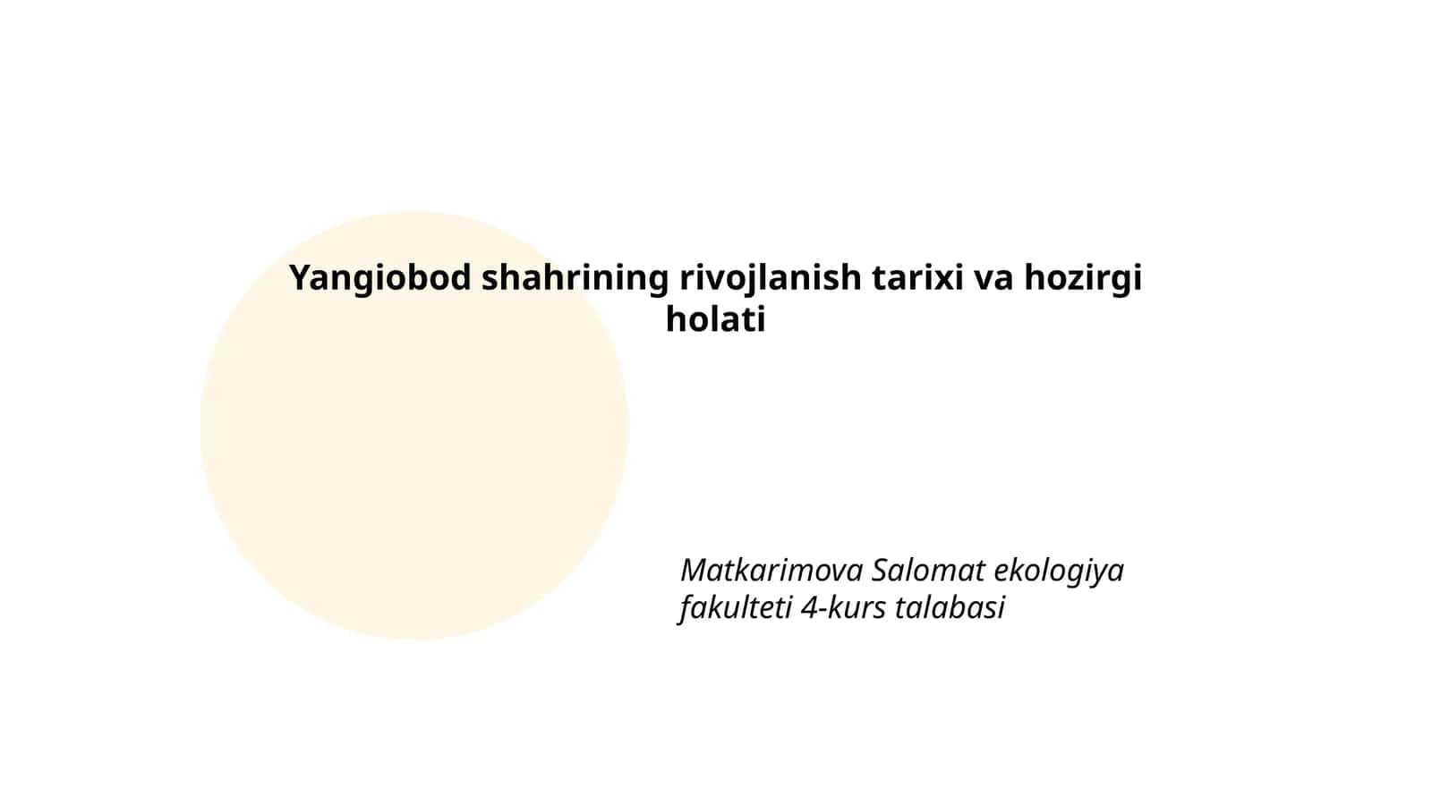 Yangiobod shahrining rivojlanish tarixi va hozirgi holati 1