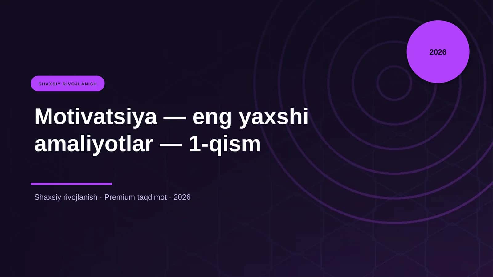 Motivatsiya — eng yaxshi amaliyotlar — 1-qism 1