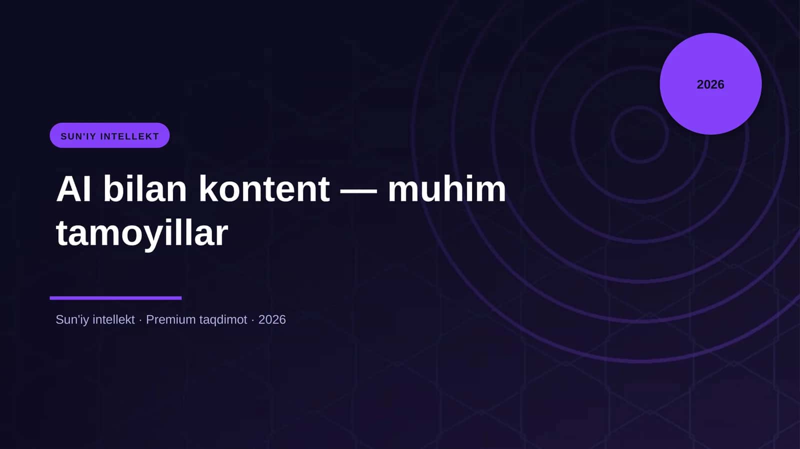 AI bilan kontent — muhim tamoyillar 1