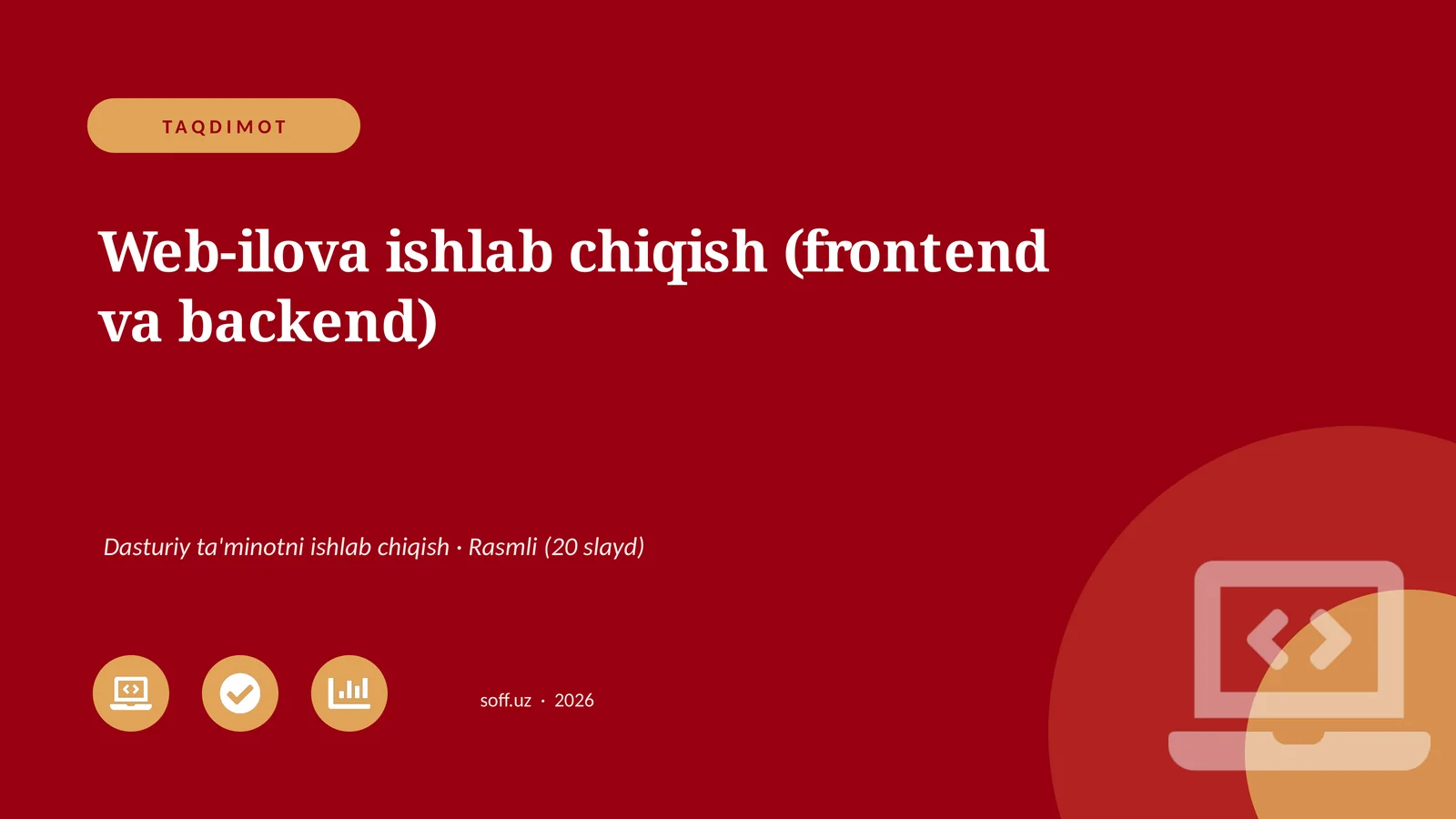 Web-ilova ishlab chiqish (frontend va backend) 1