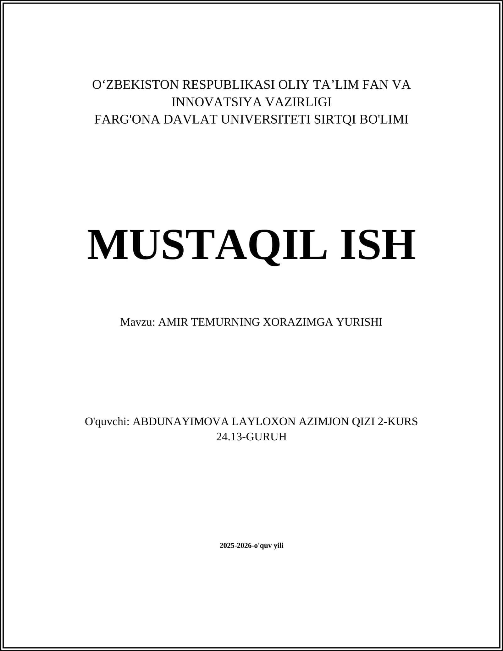 AMIR TEMURNING XORAZIMGA YURISHI 1
