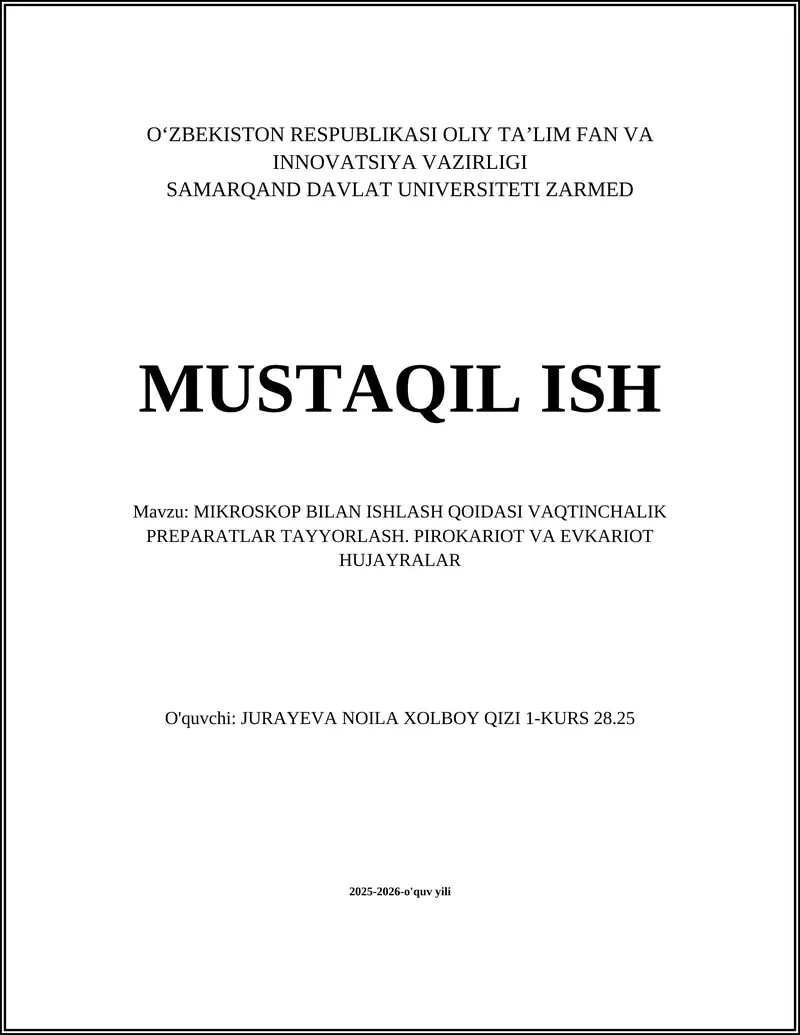 MIKROSKOP BILAN ISHLASH QOIDASI VAQTINCHALIK PREPARATLAR TAYYORLASH 1