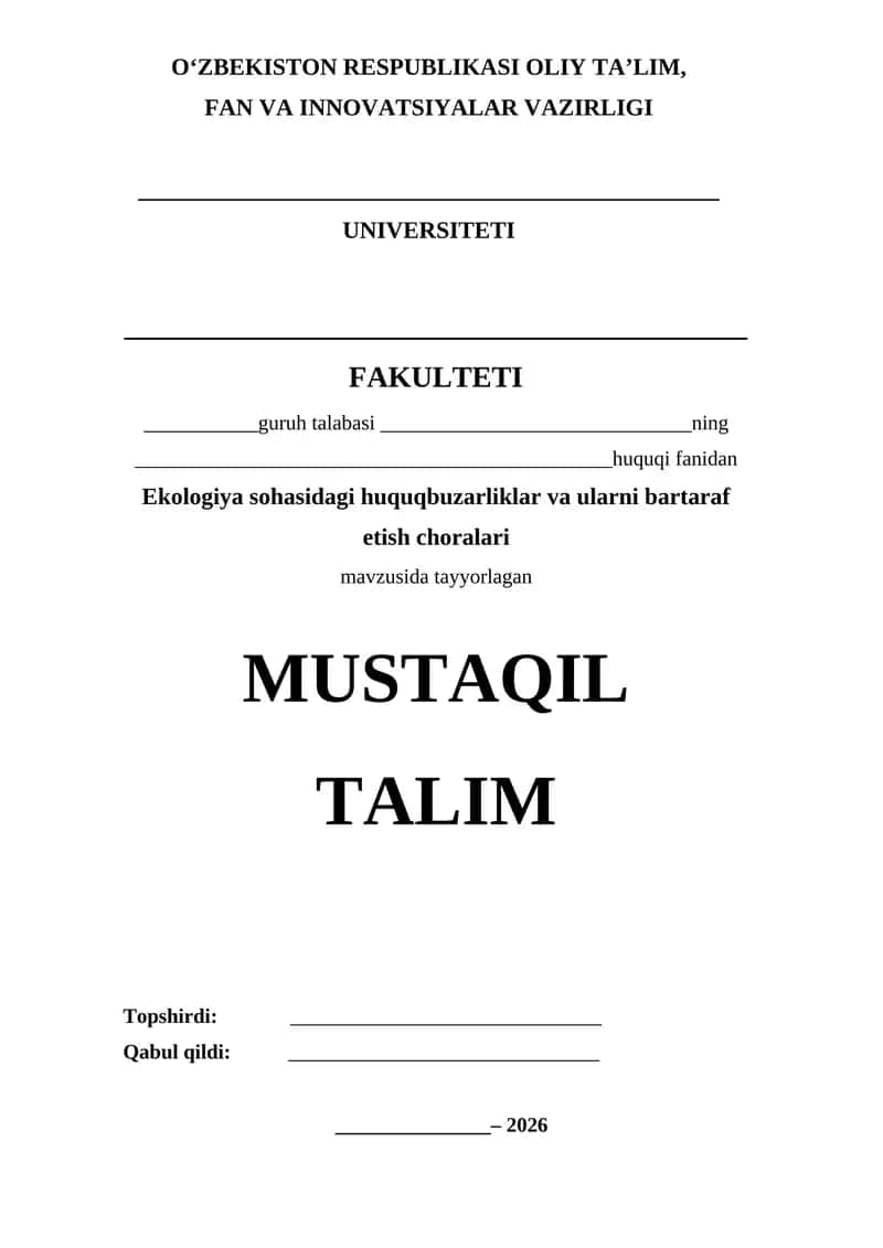 Ekologiya sohasidagi huquqbuzarliklar va ularni bartaraf etish choralari ( Amaliy dars ) 1