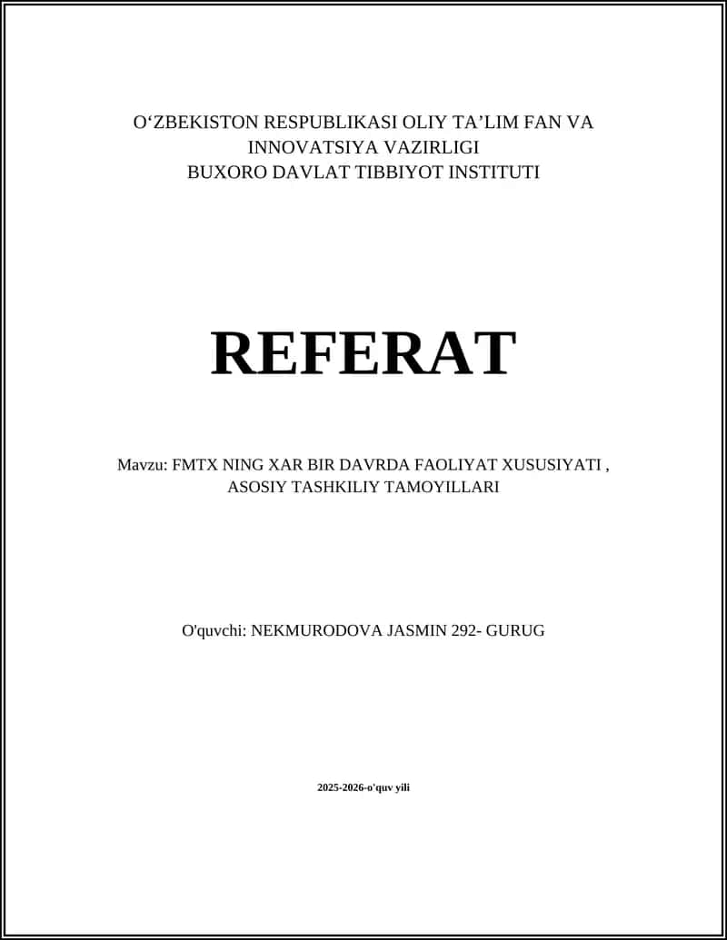 FMTX NING XAR BIR DAVRDA FAOLIYAT XUSUSIYATI, ASOSIY TASHKILIY TAMOYILLARI 1